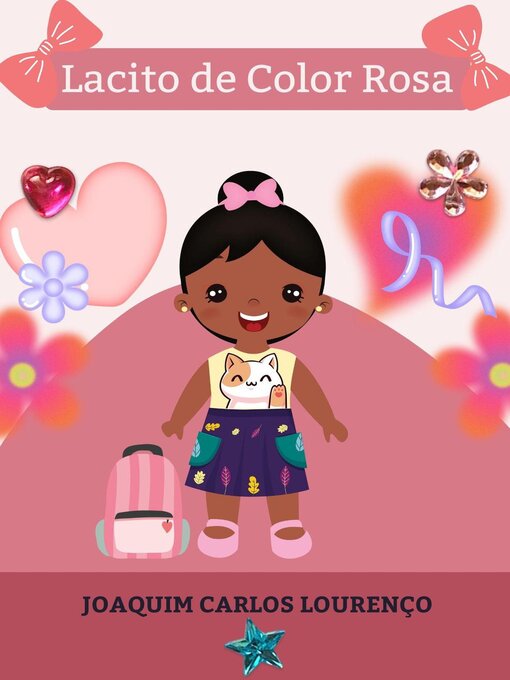 Title details for Lacito de Color Rosa by Joaquim Carlos Lourenço - Available